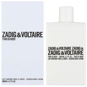 Zadig & Voltaire Aceasta este loțiunea de corp Volum 200 ml