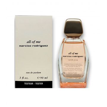 Tester Narciso Rodriguez All Of Me 90 ml, Apa de Parfum, Femei
