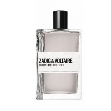 Zadig & Voltaire This Is Him! Undressed 100ml, Apa de toaleta, Barbati