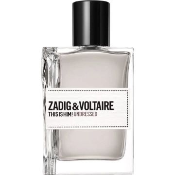 Zadig & Voltaire This Is Him! Undressed BARBATI Apa de Toaletă Tester 100ml