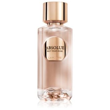 Lancôme Absolue Les Parfums Not your rose Eau de Parfum pentru femei